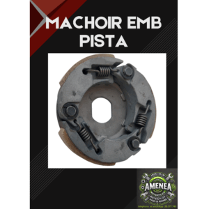 MACHOIR EMBRAYAGE PISTA
