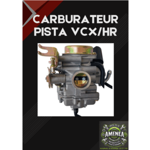 CARBURATEUR PISTA VCX/HR